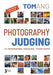 Photography Judging: for photographers photojudges picture editors by Tom Ang
