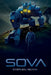 Sova: A Machines of War Novel by Stephen G. W. Beath