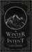 A Winter of Intent by Geelen, Caro