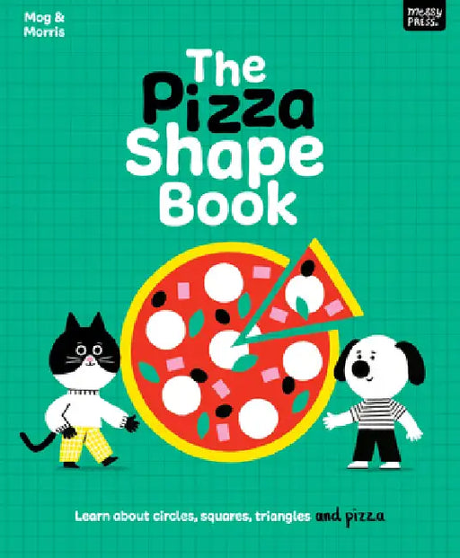 The Pizza Shape Book by Adam Thompson, Erica Harrison