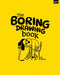 The Boring Drawing Book by Erica Harrison