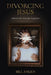 Divorcing Jesus by Angus, Bill