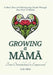 Growing a Māmā: Overwhelmed and Empowered by Toni Pirini