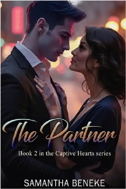 The Partner: Book 2 in the Captive Hearts Series by Beneke, Samantha