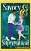 Savory & Supernatural by Karen Healey