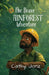 The Brave Rainforest Adventure by Cathy Jonz