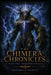 Chimera Chronicles Part Two by Frederick Barnes