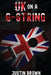 UK on a G-String by Justin Brown