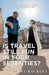 Is Travel Still Fun In Your Seventies? by Pat Backley