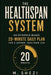 The Healthspan System: The Minimum Effective Dose Longevity Plan for People Who Actually Have a Job by M. Shezi