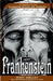 Frankenstein 1818: An Empathy-Focused Classroom Edition for Students by Mary Wollstonecraft Shelley, C. a. Yeoman