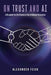 On Trust and AI: A Blueprint for Confidence in the Intelligent Enterprise by Alexander Feick