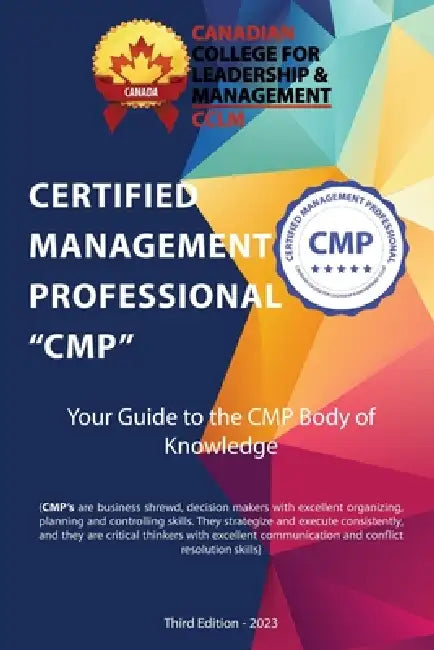 Certified Management Professional CMP Body Of Knowledge by Cclmcanada Org