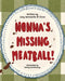 Nonna's Missing Meatball by Lucy Iannacito Di Cicco, Kelsey Marshalsey
