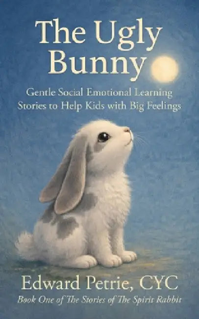 The Ugly Bunny by Edward Petrie