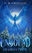 Unbound: The Crystal Phoenix by C. R. Chapleau