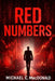 Red Numbers by Michael C. MacDonald