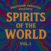 Spirits of the World Vol. 1 by Hunter Amos