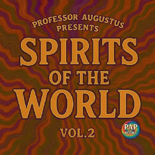 Spirits of the World Vol. 2 by Hunter Amos