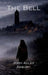 The Bell by John Allan Ambury