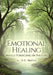 Emotional Healing: While Foraging in Nature by Deb-Sue Mallow