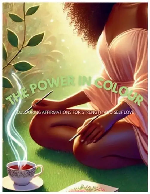 The Power In Colour by Michelle Shantel