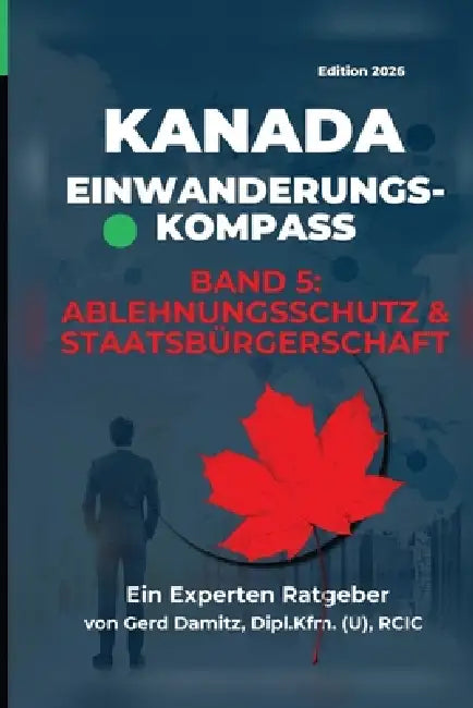 Band 5: Ablehnungsschutz & Staatsbürgerschaft by Gerd Damitz