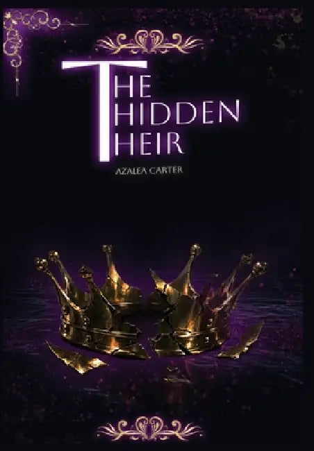 The Hidden Heir by Azalea Carter