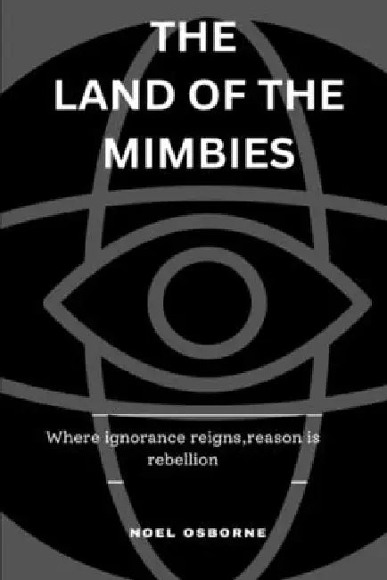 The Land Of The Mimbies by Noel Osborne
