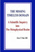 THE MISSING TIMELESS DOMAIN A Scientific Inquiry into The Metaphysical Realm by Kien T. Mai