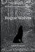 Rogue Wolves by Gabrielle Ayotte