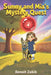 Sunny and Mia's Mystery Quest by Benoit Zabik