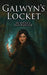 Galwyn's Locket by Iain Fletcher, Sophie Fletcher