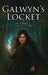 Galwyn's Locket by Iain Fletcher, Sophie Fletcher