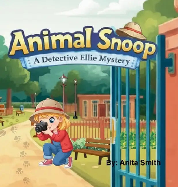 Animal Snoop: A Detective Ellie Mystery by Anita Smith