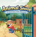 Animal Snoop: A Detective Ellie Mystery by Anita Smith