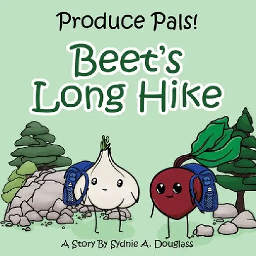 Beet's Long Hike by Sydnie Adams Douglass
