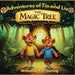 The Adventures of Tio and Lio: The Magic Tree by V. C. Starling