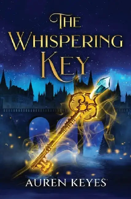 The Whispering Key by Auren Keyes