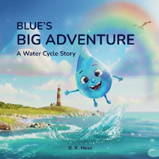 Blue's Big Adventure by B. K. Heer
