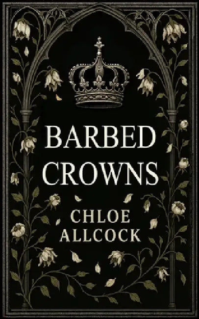Barbed Crowns