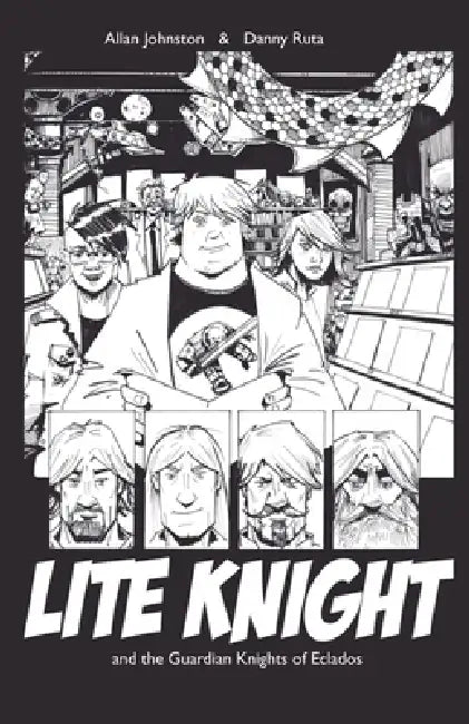 Lite Knight and the Guardian Knights of Eclados by Allan Johnston, Danny Ruta