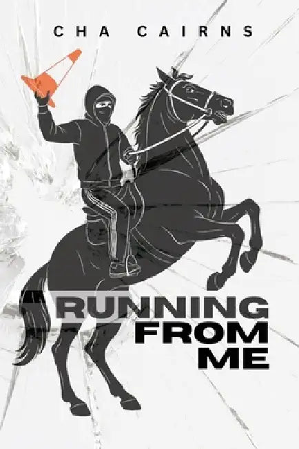Running From ME by Cha Cairns