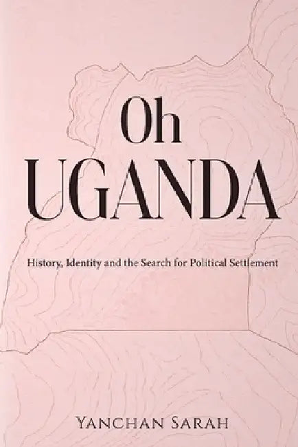 Oh Uganda by Sarah Yanchan