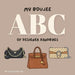 My Boujee ABC of Designer Handbags by Jessica Patton