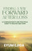 Finding A Forward After Loss: A Compassionate And Practical Guide To Healing And Hope by Eyum Ejiga