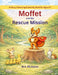 Moffet and the Rescue Mission by M. A. McAlpine