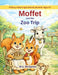 Moffet and the Zoo Trip by M. A. McAlpine