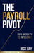 The Payroll Pivot: From Invisibility to Influence by Nick Day