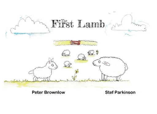 The First Lamb by Brownlow, Stef Parkinson